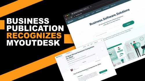 A digital collage showcases a computer screen displaying the Business Software Solutions website, with text overlay: Business Publication Recognizes MyOutDesk, the #1 place to go for virtual assistants. Orange and black diagonal stripes serve as the backdrop.